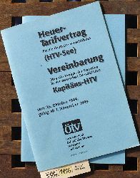   Heuertarifvertrag. 1997 + 1999. Fr die deutsche Seeschiffahrt (HTV-See) 