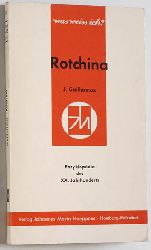 Guillermaz, Jacques.  Rotchina. Enzyklopdie des XX. Jahrhunderts Was weiss ich? 