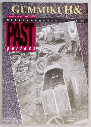   GummikuH & Past perfect. # 12 /15. Mai 1990. Motorradgeschichte (n). 