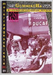   GummikuH & Past perfect. # 51 /15.August 1993. Motorradgeschichte (n), Fachzeitschrift ber Motorrder der 50er, 60er und 70er Jahre. 