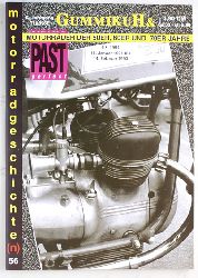   GummikuH & Past perfect. # 56 /15.Januar 1994. Motorradgeschichte (n), Fachzeitschrift ber Motorrder der 50er, 60er und 70er Jahre. 