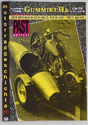   GummikuH & Past perfect. # 58 /15.Mrz 1994. Motorradgeschichte (n), Fachzeitschrift ber Motorrder der 50er, 60er und 70er Jahre. 