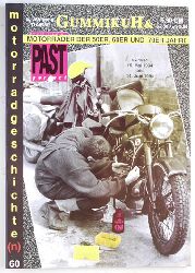   GummikuH & Past perfect. # 60 /15.Mai 1994. Motorradgeschichte (n), Fachzeitschrift ber Motorrder der 50er, 60er und 70er Jahre. 