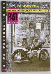   GummikuH & Past perfect. # 35 /15.April 1992. Motorradgeschichte (n), Fachzeitschrift ber Motorrder der 50er, 60er und 70er Jahre. 