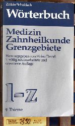   Wrterbuch der Medizin, Zahnheilkunde und Grenzgebiete Teil: Bd. 2., L - Z 