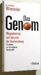 Winnacker, Ernst-Ludwig.  Das Genom. Mglichkeiten und Grenzen der Genforschung. 