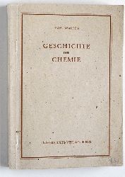 Walden, Paul und Erich (Hrsg.) Rothacker.  Geschichte der Chemie. Geschichte der Wissenschaften. 2. Naturwissenschaften 