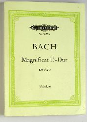 Schulze, Hans-Joachim [Hrsg.].  Joh. Seb. Bach. Magnificat BWV 243 : fr Soli, Chor und Orchester ; zweite Fassung in D-Dur. Joh. Seb. Bach. Nach den Quellen hrsg. von Hans-Joachim Schulze 