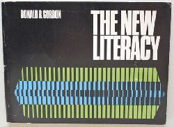 Gordon, Donald R.  The new Literacy. 