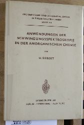 Siebert, Hans.  Anwendungen der Schwingungsspektroskopie in der anorganischen Chemie. Anorganische und allgemeine Chemie in Einzeldarstellungen ; Band 7. 