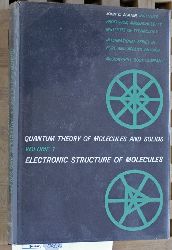Slater, John C.  Quantum Theory of of Molecules and Solids. Volume 1. Electronic Structure of Molecules. 
