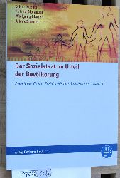 Nchter, Oliver, Roland Bierugel und Wolfgang Glatzer.  Der Sozialstaat im Urteil der Bevlkerung. Reihe: Sozialpolitik und Sozialstruktur ; Bd. 5. 