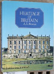 Rowse, A.L.  Heritage of Britain. Englisch. 