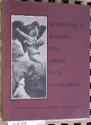 Teupser, Werner.  Renaissance-Malerei der Emilia und Lombardei. Mappe mit 50 Lichtdrucktafeln und einer Einfhrung. 