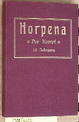   HORPENA - Der Kampf - Heft 1 - 12 1933  10. Jahrgang. Gebunden. 