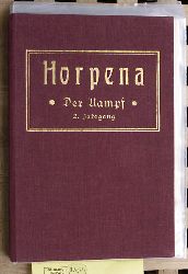   HORPENA - Der Kampf - Heft 1 -12. 1924. 2. Jahrgang. 12 Hefte. 