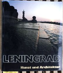 Gubanow, G.P. und L. A. Sykow.  Leningrad Kunst und Architektur 