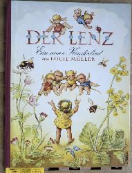 Mller, Lucie.  Der Lenz. Ein neues Kinderlied von Lucie Mller. vertont von Friedrich Hlzel, illustriert von Herbert Khler. 