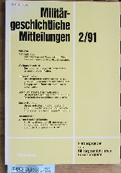 Roth, Gnter und Wilhelm Deist.  Militrgeschichtliche Mitteilungen 50 1991 Heft 2 von Militrgeschichtliches Forschungsamt Mehrere Autoren. 