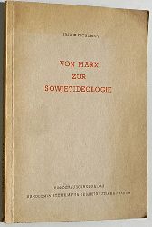Fetscher, Iring.  Von Marx zur Sowjetideologie. Sonderausgabe fr das Bundesministerium fr Gesamtdeutsche Fragen. 