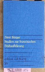Brger, Peter.  Studien zur franzsischen Frhaufklrung 
