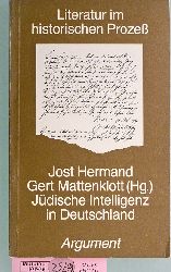 Hermand, Jost [Hrsg.] und Gert [Hrsg.] Mattenklott.  Jdische Intelligenz in Deutschland. Literatur im historischen Proze ; N.F., 19; 