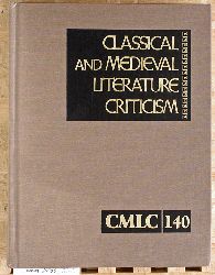 Trudeau, Lawrence J. [Ed.].  Classical and Medieval Literature Criticism Criticism of the Works of World Authors from Classical Antiquity through the Fourteenth Century, from the First Appraisals to Current Evaluations. 