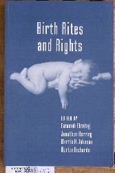 Ebtehaj, Fatemeh, Jonathan Herring and Martin H. Johnson.  Birth Rites and Rights On behalf of the Cambrigde Socio-Legal Group. 