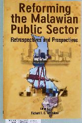 Tambulasi, Richard I. C.  Reforming the Malawian Public Sector. Retrospectives and Prospectives Codesria Book Series 