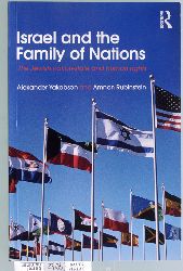 Yakobson, Alexander and Amnon Rubinstein.  Israel and the Family of Nations The Jewish Nation-State and Human Rights. Translated by Ruth Morris and Ruchie Avital 