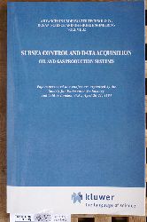   Subsea Control and Data Acquisition: Oil and Gas Production Systems. Volume 32 Advances in Underwater Technology, Ocean Science and Offshore Engineering 