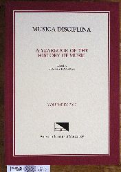   Musica Disciplina Volume LV (55) Boorman, Stanley [Ed.].  A Yearbook of the History of Music  American Institute of Musicology 