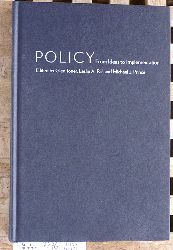 Toner, Glen, A. Pal. Leslie and Michael J. Prince.  Policy: From Ideas to Implementation, in Honour of Professor G. Bruce Doern Published for The Carleton School of Public Policy and Administration 