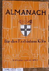 Wienand, Adam [Hrsg.] und Wilhelm. Mogge.  Almanach fr das Erzbistum Kln. Jahrbuch 1974 und 1975. 