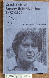 Meister, Ernst.  Ausgewhlte Gedichte 1932-1976 Nachwort von Beda Allemann. Sammlung Luchterhand 244 