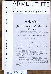 Drechsler, Wiltrud [Hrsg.] und Heide  [Hrsg.] Gerstenberger.  Arme Leute Teil 1: Armut und ihre Verwaltung 1875-1920 Beitrge zur Sozialgeschichte Bremens. Heft 2 