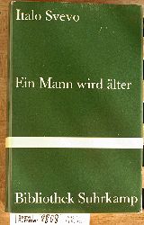 Svevo, Italo.  Ein Mann wird lter. Deutsch von Piero Rismondo / Bibliothek Suhrkamp Bd. 301 
