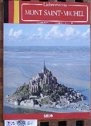 Bly, Lucien.  Liebenswerte Mont Saint-Michel. Aus d. Franz. bers. von Christa Winkelheide 
