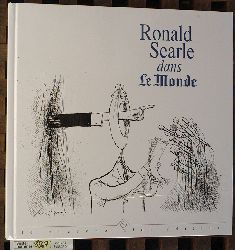 Searle Ronald.  Ronald Searle dans Le Monde Collection "La bibliothque du dessinateur". 