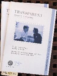 Teufel, Gerhard [Hrsg.].  Transparent Magazin der Studienstiftung. Nr. 8/ Mai 1999 + Nr. 10/Mai 2000. 2 Hefte. Nr. 10/Mai 2000 Jubilumsausgabe 75 Jahre 