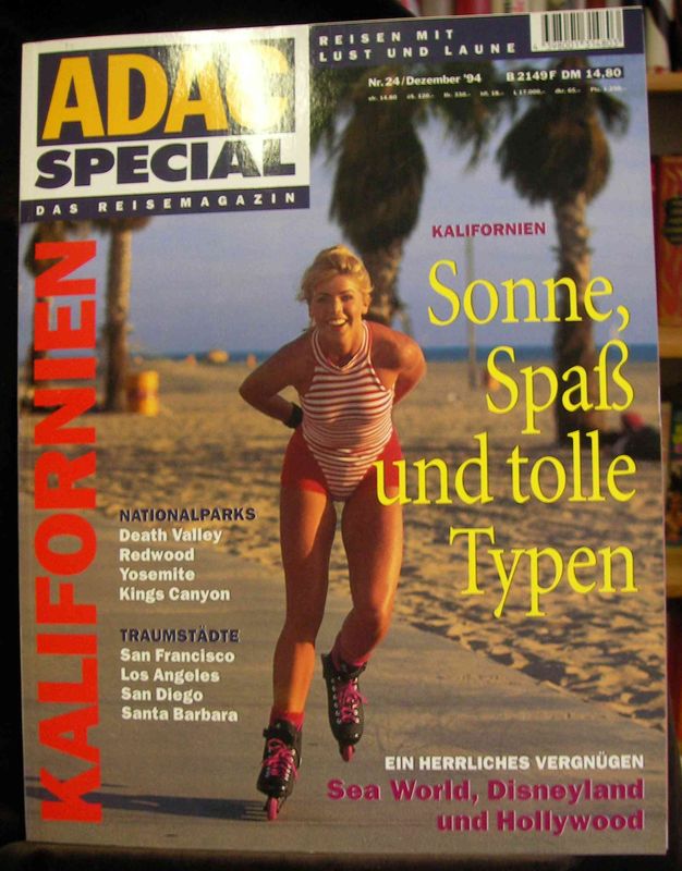 Dultz, Michael [Red.]:   ADAC Special Das Reisemagazin. Kalifornien. Sonne, Spaß und tolle Typen. 