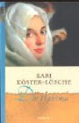 Kster-Lsche, Kari:   Die Hakima. 