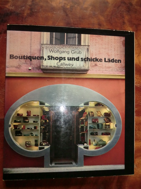 Wolfgang Grub  Boutiquen, Shops und schicke Läden 