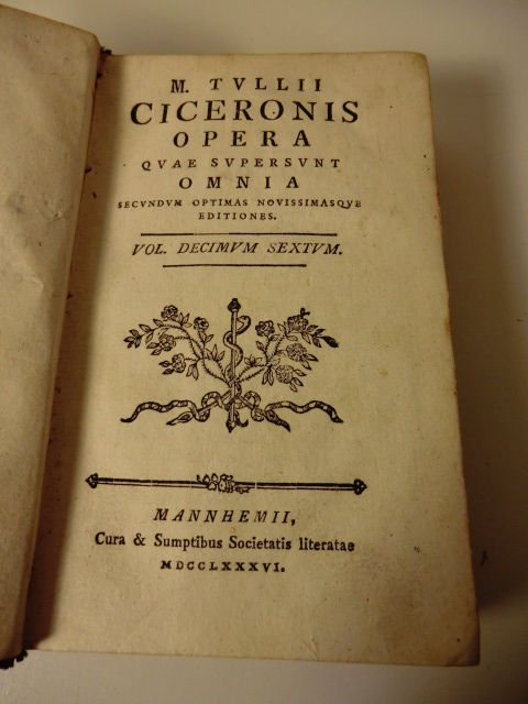 Cicero, Marcus Tullius:  M. Tullii Ciceronis Opera Vol. Decimum Sextum 