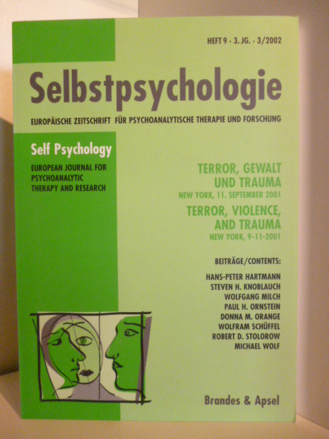 Hans-Peter Hartmann, Wolfgang Milch, Siegbert Kratzsch  Selbstpsychologie Europäische Zeitschrift für psychoanalytische Therapie und Forschung. Heft 9. 3. JG.- 3/2002 (deutsch-englisch) 