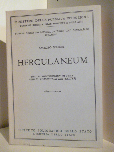 Maiuri, Amedeo  Ministero Della Publica Instruzione. Herculaneum (deutschsprachig) 
