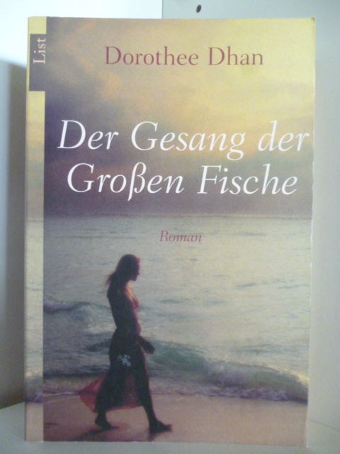 Dhan, Dorothee  Der Gesang der Fische 