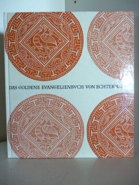 Verheyen, Egon  Das goldene Evangelienbuch von Echternach 