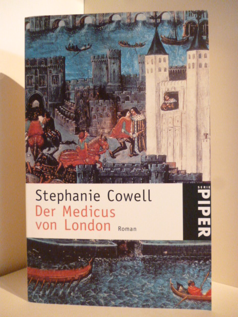 Cowell, Stephanie  Der Medicus von London 