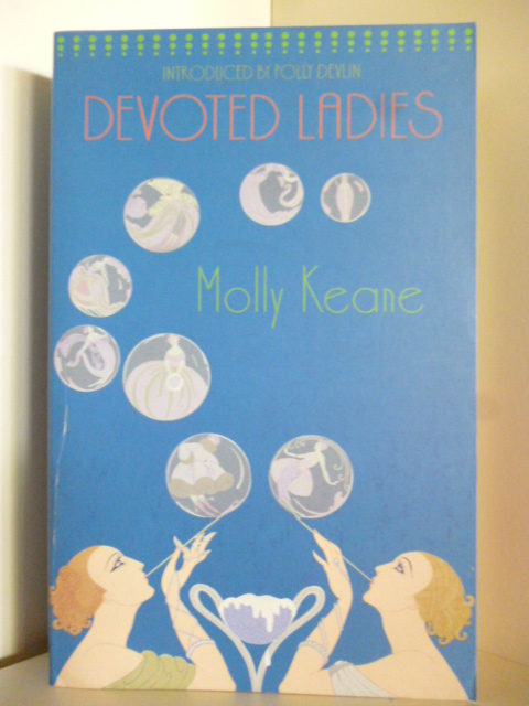 Molly Keane (M. J. Farrell)  Devoted Ladies (English Edition) 